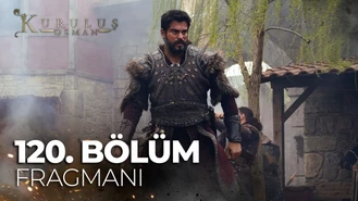 سریال ترکی قیام عثمان قسمت 120 پارت دوم