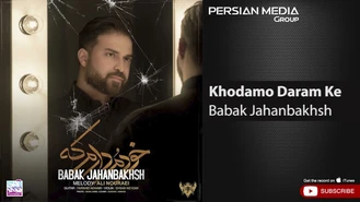 آهنگ خودمو دارم که بابک جهانبخش