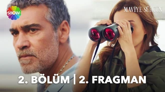 سریال ترکی تبعید به آبی دریا قسمت 2 پارت 3 Maviye Sürgün